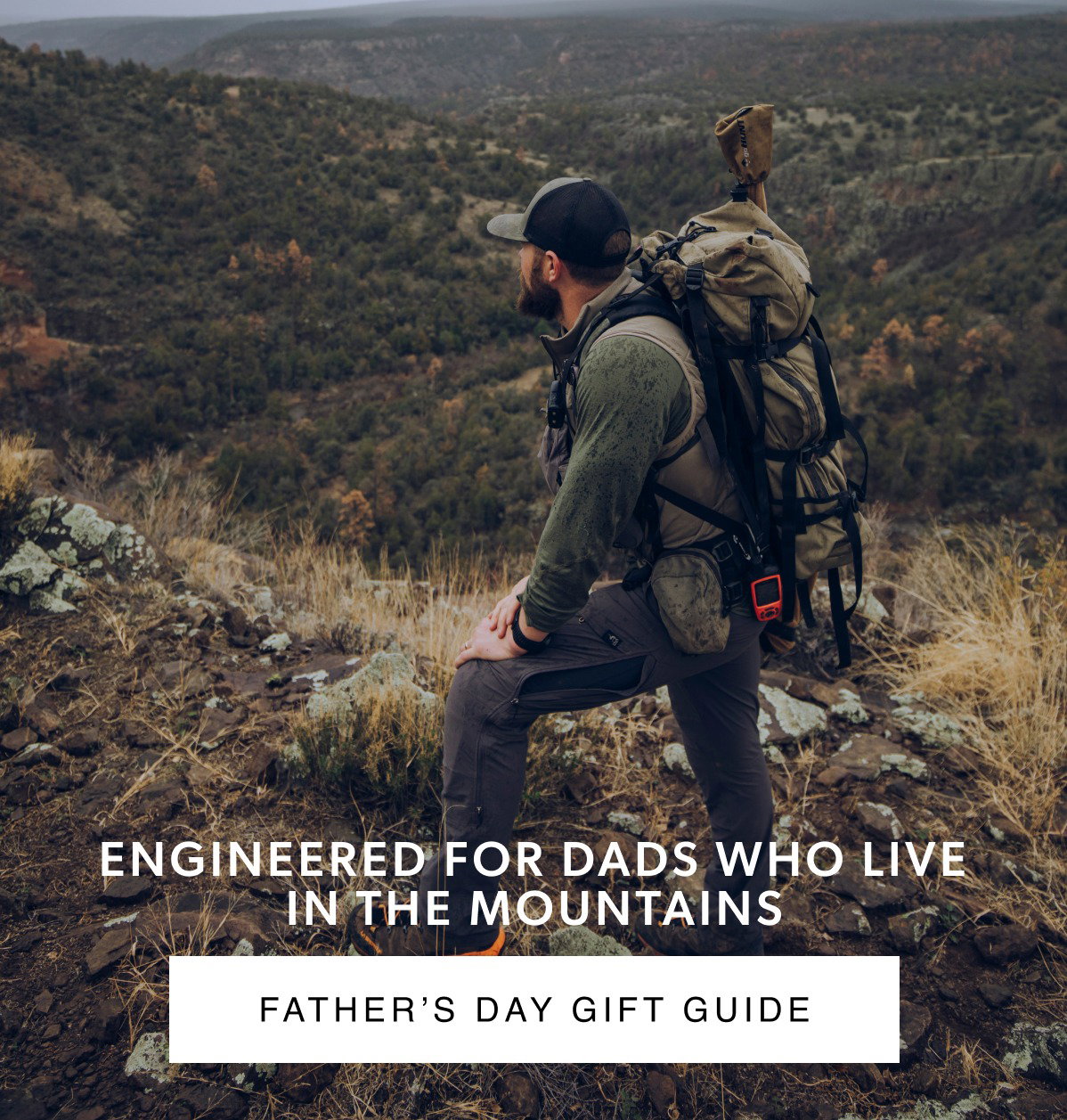 Engineered For Dads Who Live In The Mountains