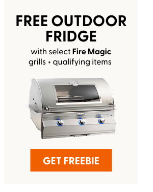 Free outdoor fridge with select Fire Magic grills + qualifying items