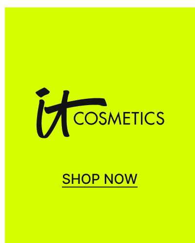 IT Cosmetics. Shop Now.