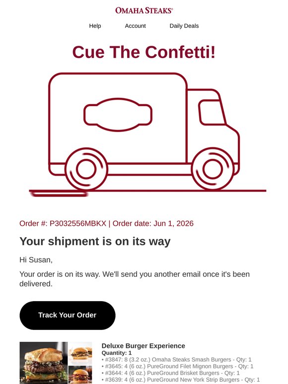 Your Omaha Steaks order has shipped!