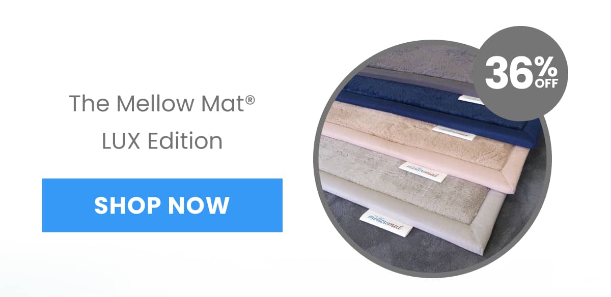 The Mellow Mat® LUX Edition is displayed with a 'SHOP NOW' button and a circular graphic showing '36% OFF' with stacked mats in various colors, each f...