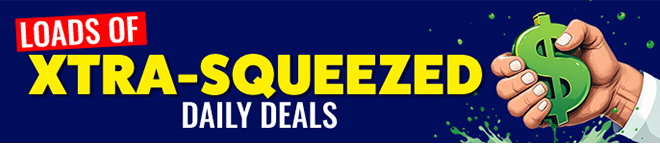 XTRA SQUEEZED DAILY DEALS - DONT DELAY