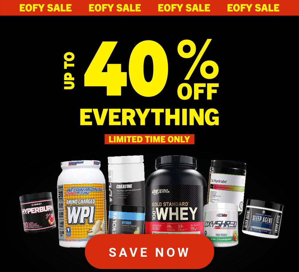 UP TO 40% OFF EVERYTHING - EOFY SALE
