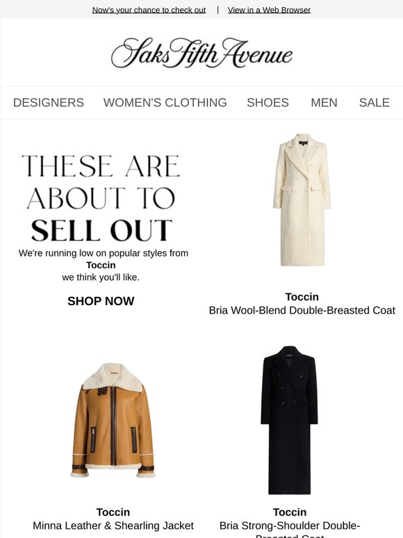 Toccin styles are running low. Now's your chance to check out.