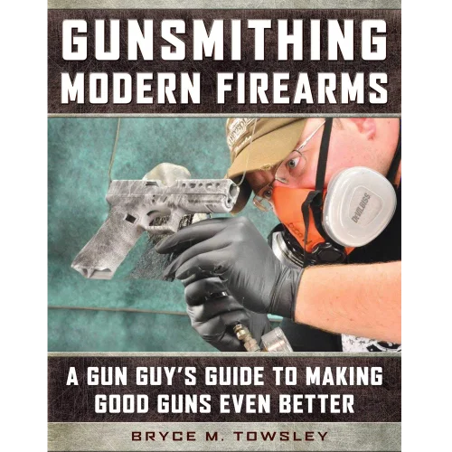 Image of Gunsmithing Modern Firearms