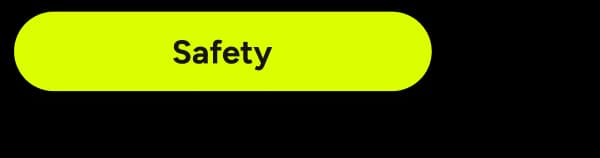 Safety