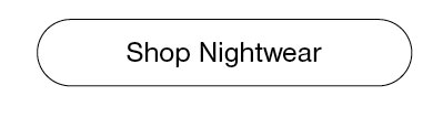 Shop nightwear