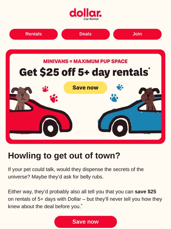 $25 off 5+ day rentals? Makes sense to us.