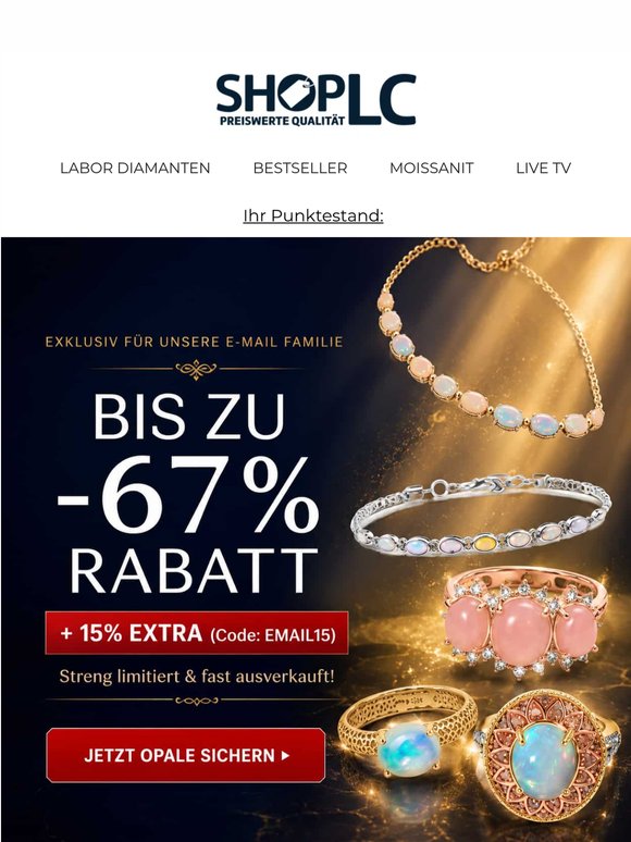 Liebe Kundin, Opals on sale: -67% + 15% EXTRA (Almost sold out!) ⏳