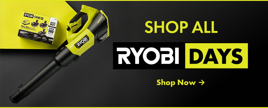 Shop All RYOBI DAYS promotional banner featuring a green cordless leaf blower and a RYOBI ONE+ battery starter kit, with a Shop Now arrow link