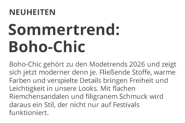 Neuheiten - Sommertrend: Boho-Chic