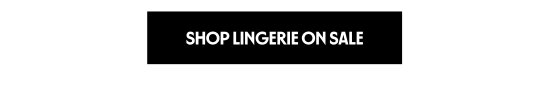 Shop lingerie on sale