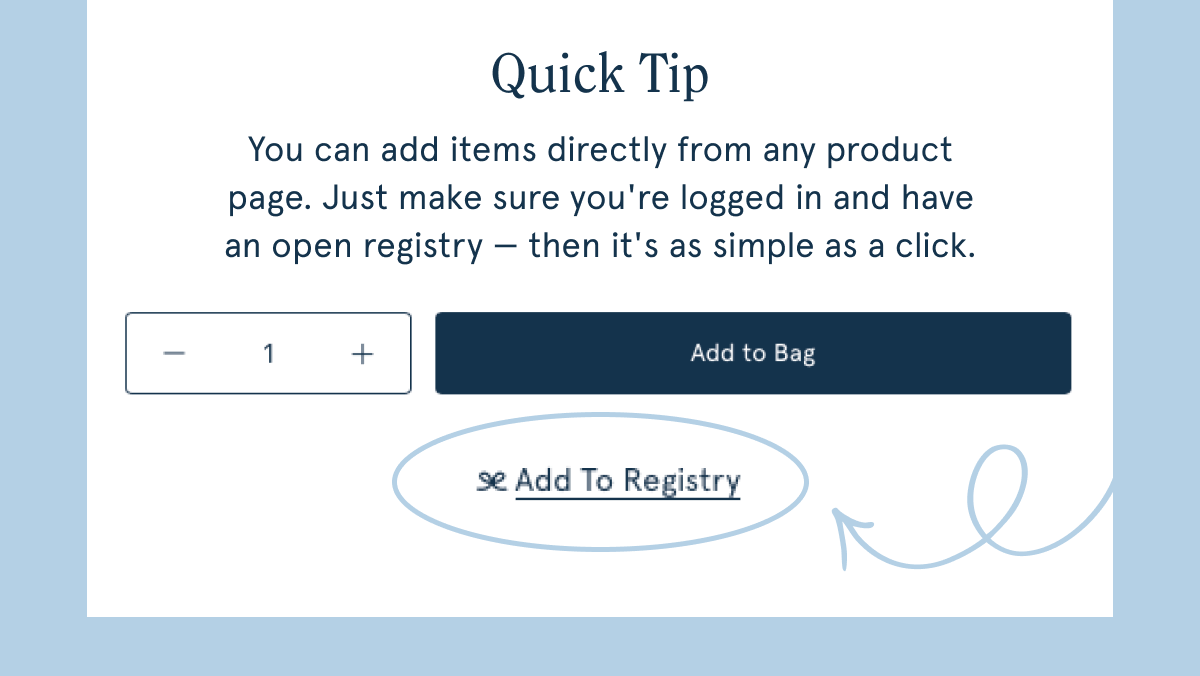 quick tip: you can add items to your registry directly from the product page