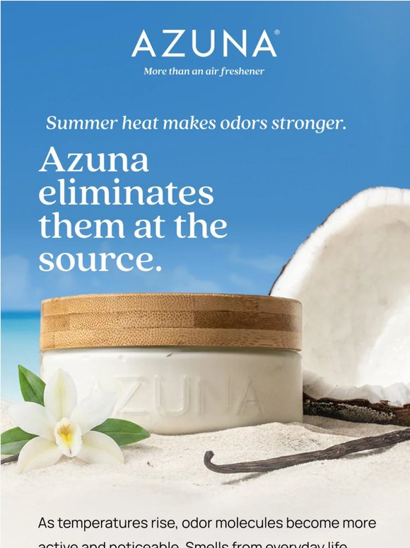 Odors getting worse in hot weather?