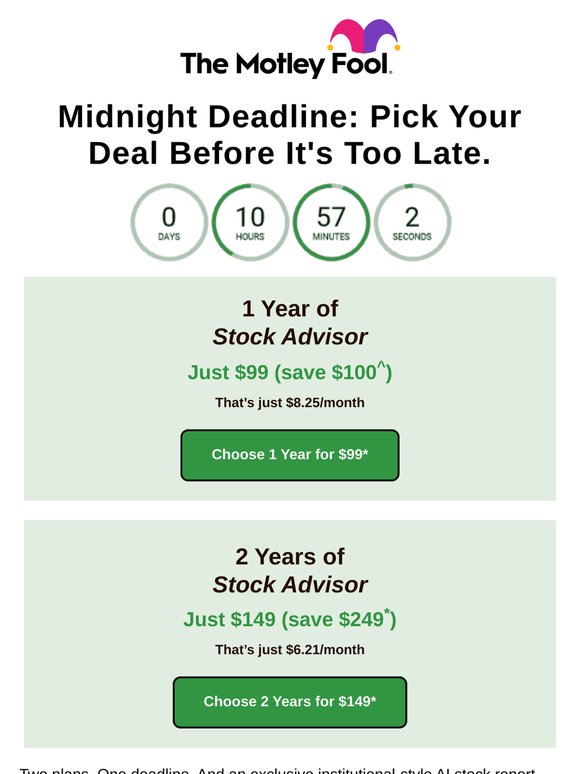 Time's Almost Up: Pick Your Plan