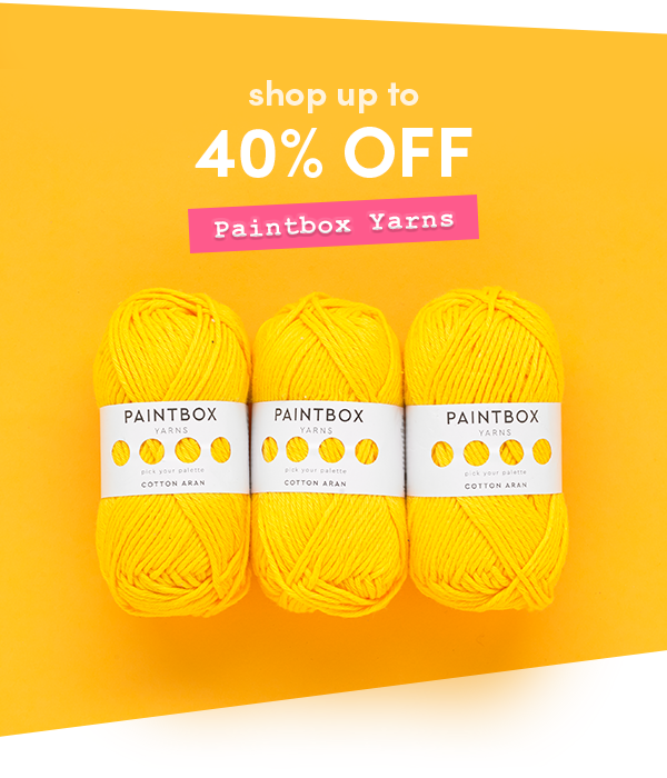 Up to 40% off Paintbox Yarns