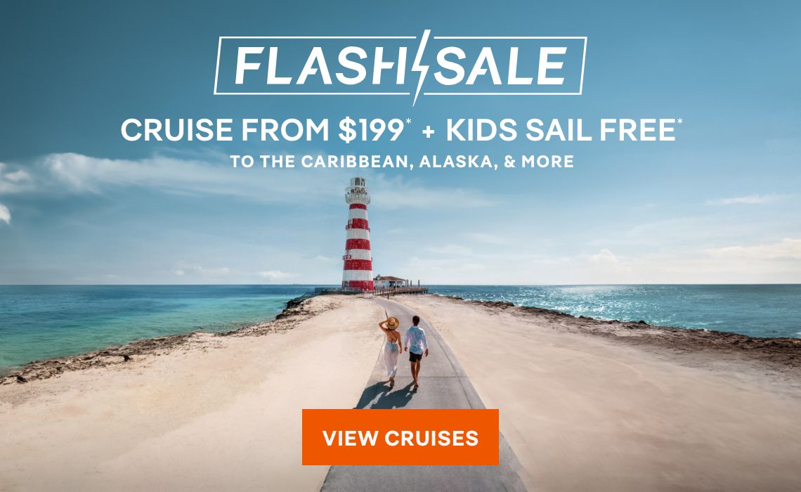 Flash Sale – Cruise From $199 + Kids Sail Free* to the Caribbean, Alaska, & More – Click to View Cruises & Book Now