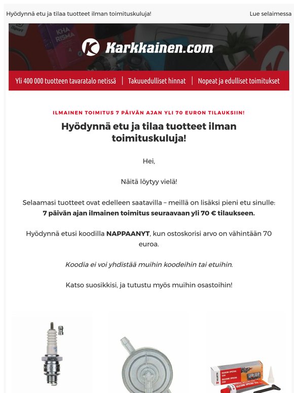 Ilmainen toimitus 7 päivän ajan yli 70 euron tilauksiin! 🤩