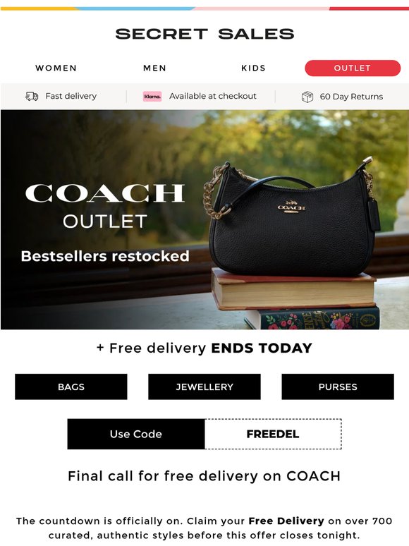 Free Delivery on COACH ends Today!