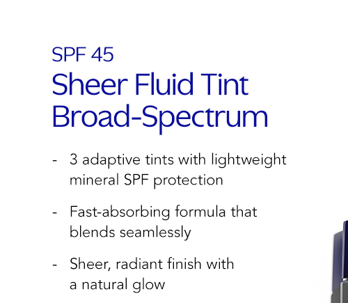 Sheer Fluid Tint Broad Spectrum SPF 45