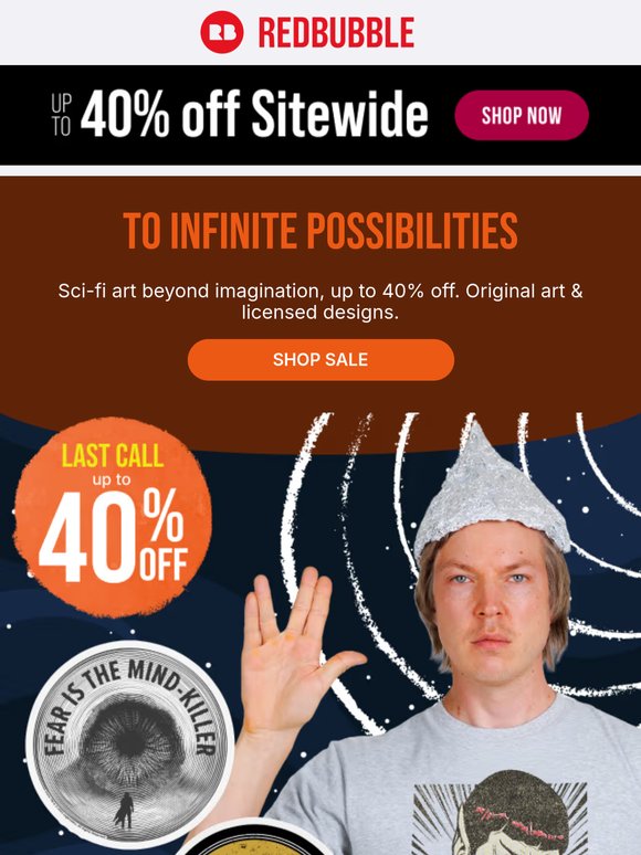 🚀 Last Call: Up to 40% Off Sitewide 🚀 Sci-FI TV & Film Designs🚀