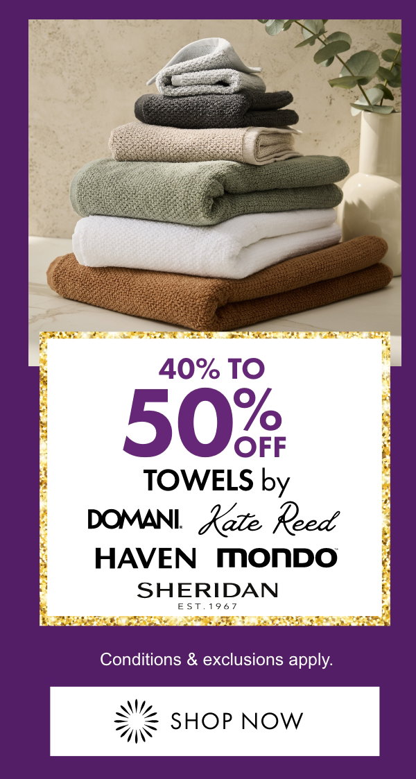 40% to 50% OFF selected Towels