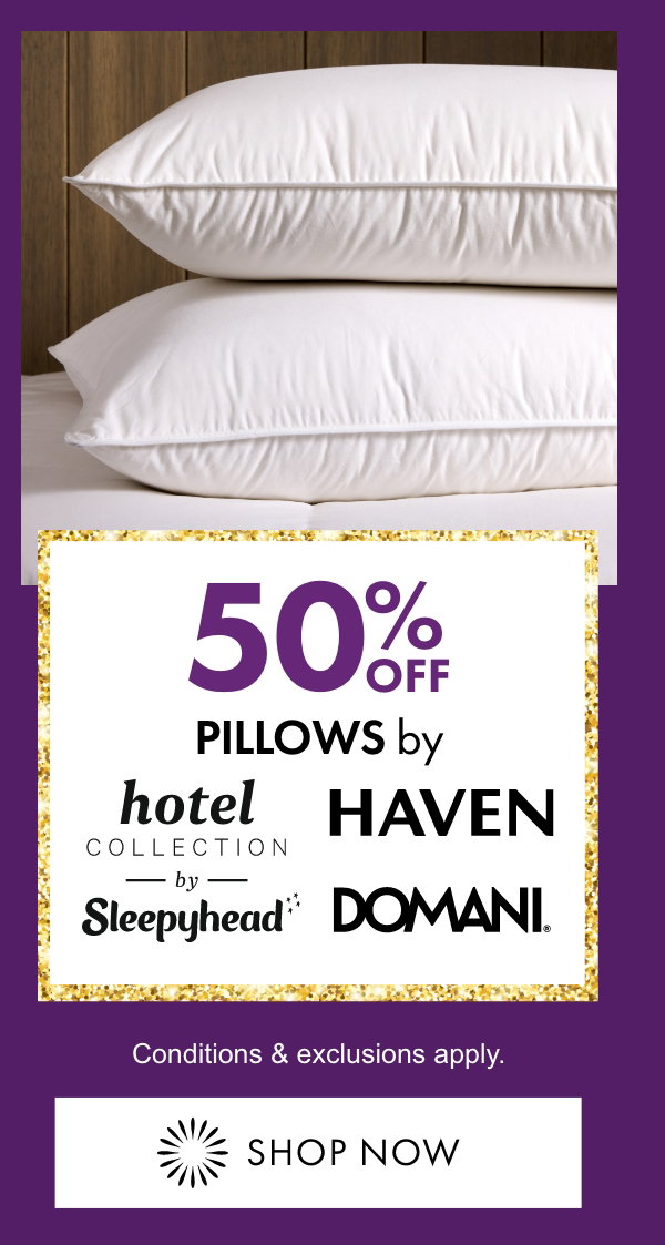 50% OFF selected Pillows