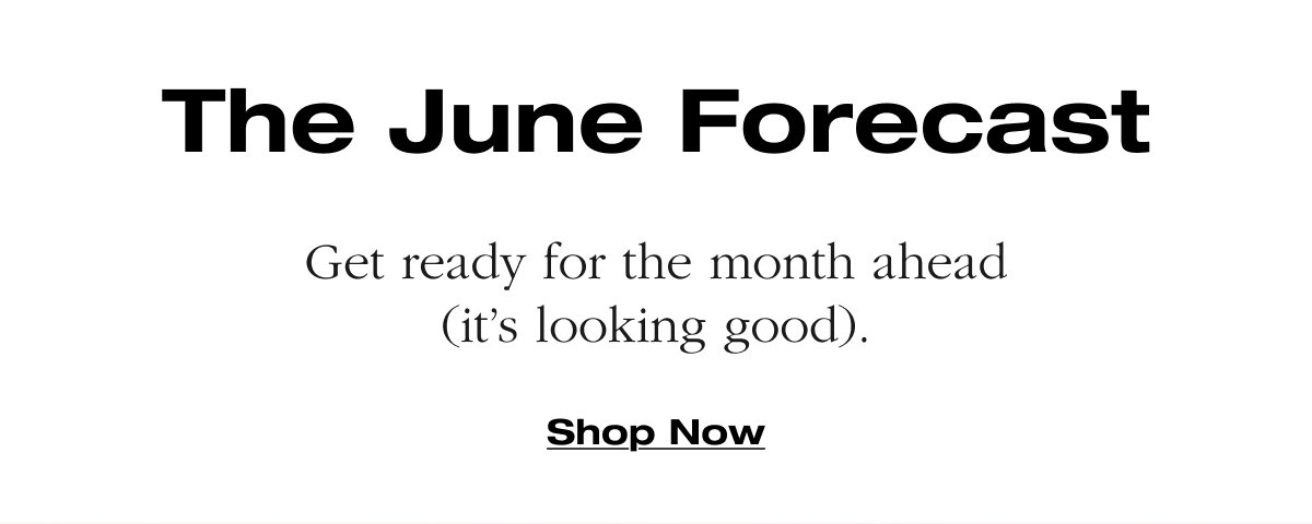 The June Forecast
