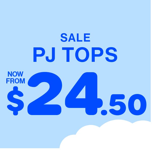 Sale PJ Tops Now From $24.50