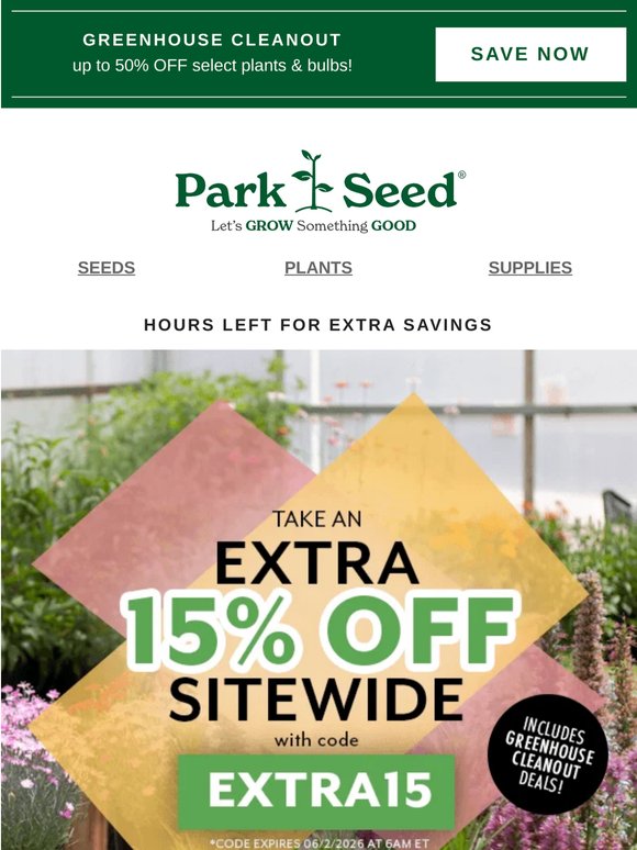 Hours Left to Save an EXTRA 15% OFF Any Order!