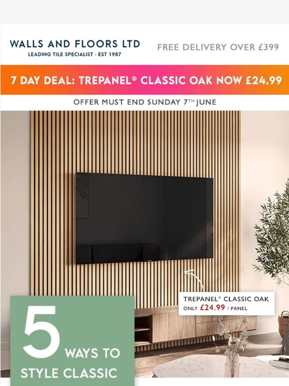 7 Day Deal - Trepanel® Classic Oak now only £24.99 🌞
