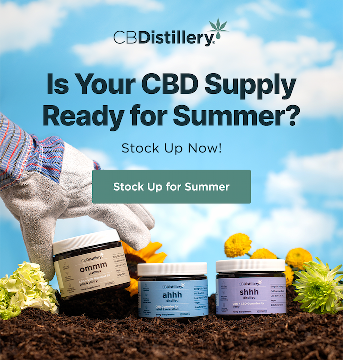 Is Your CBD Supply Ready for Summer? Stock Up Now! Stock Up for Summer