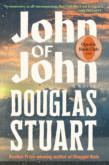 John of John (Oprah's Book Club) by Douglas Stuart