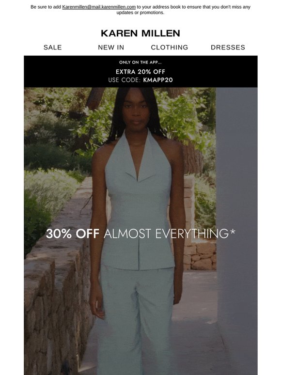 Treat yourself to 30% off almost everything