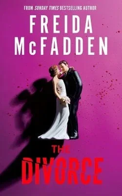 The Divorce by Freida McFadden