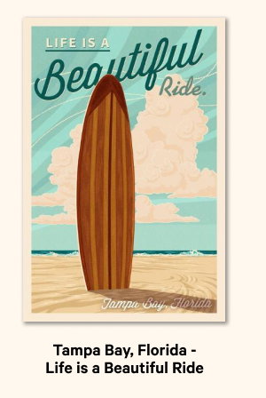 Tampa Bay, Florida - Life is a Beautiful Ride