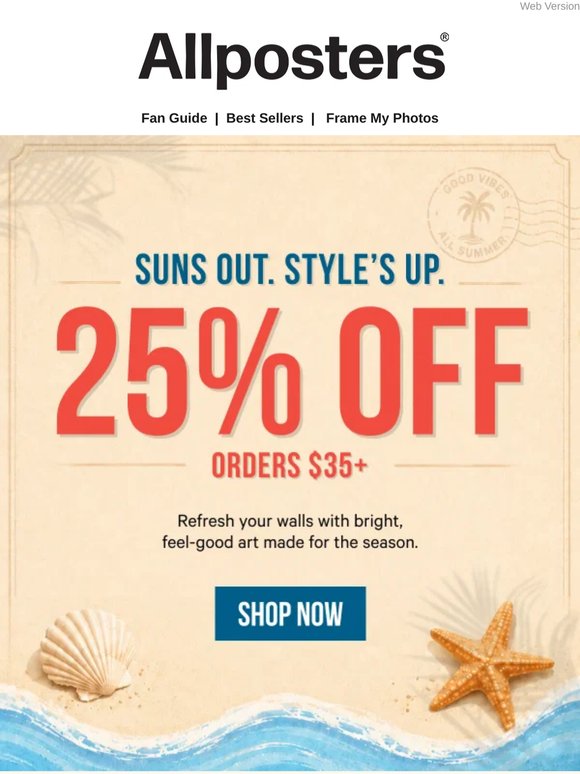 Sun’s Out. Walls Upgraded. 25% Off!