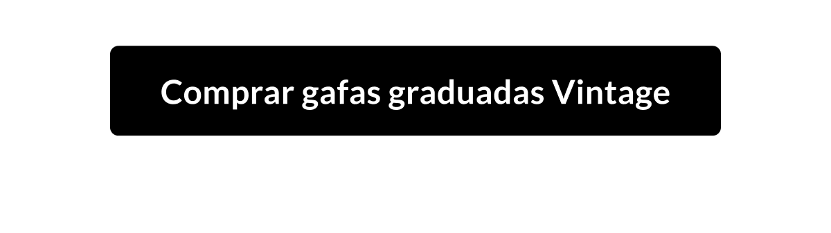 Comprar gafas graduadas Vintage