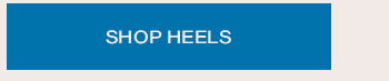 Shop heels