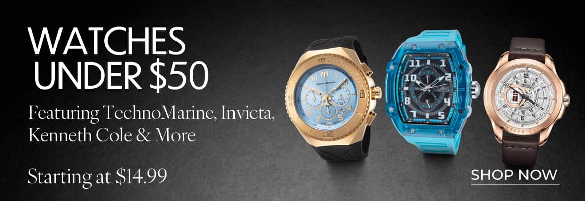 SHOP WATCHES UNDER $50*