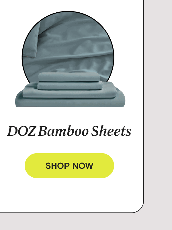 DOZ Bamboo Sheets | SHOP NOW