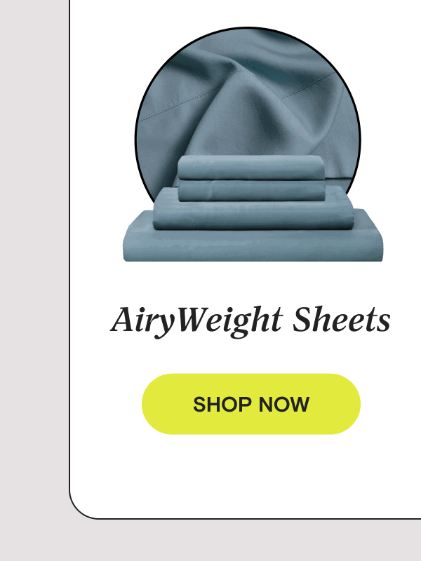 AiryWeight Sheets | SHOP NOW
