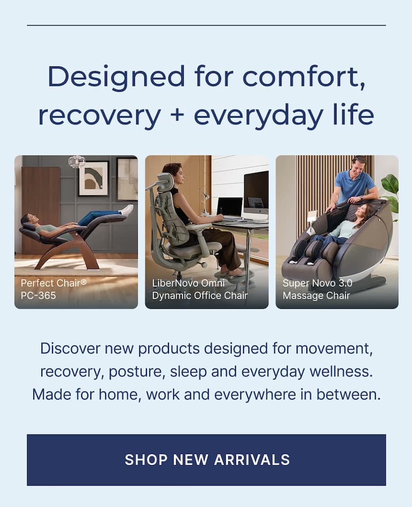 designed for comfort, recovery and everyday life