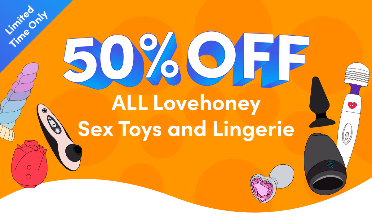 50% Of All Lovehoney Toys & Lingerie