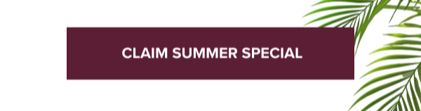 claim summer special 