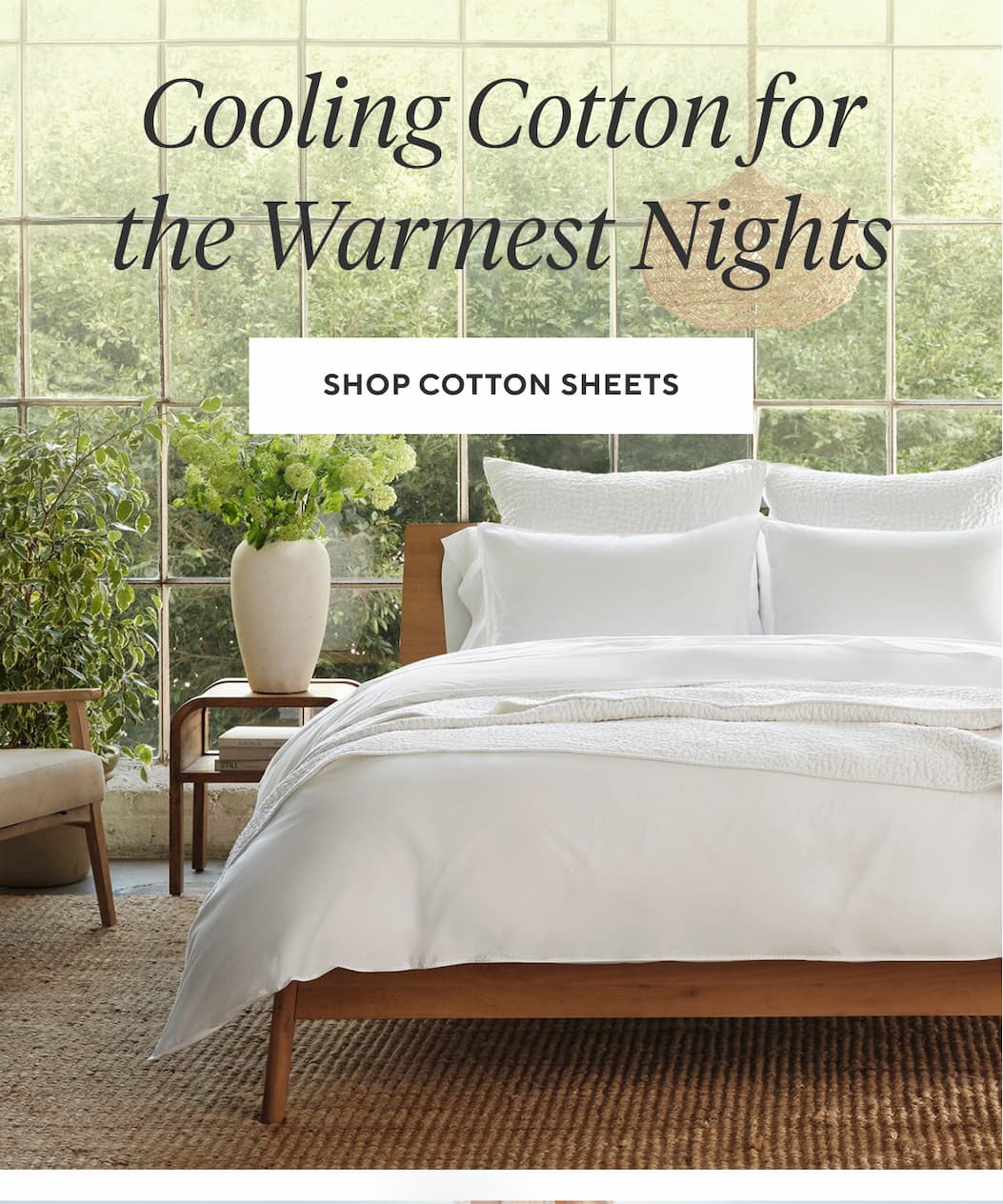 Cooling Cotton for the Warmest Nights Shop Cotton Sheets