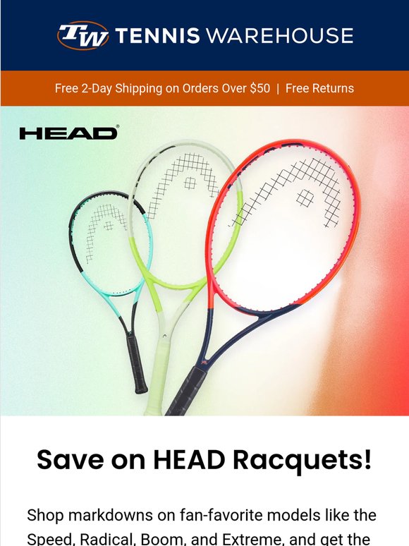 Up to 50% Off! HEAD Racquet Markdowns.