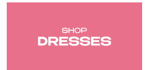 Shop Dresses