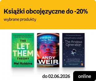Książki obcojęzyczne do -20% wybrane tytuły | online do 02.06.2026