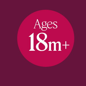 Ages 18m+